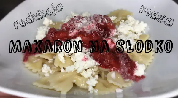 Makaron z serem na słodko: Prosty przepis i triki na perfekcję